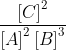 \frac{\left [ C \right ]^{2}}{\left [ A \right ]^{2}\left [ B \right ]^{3}}